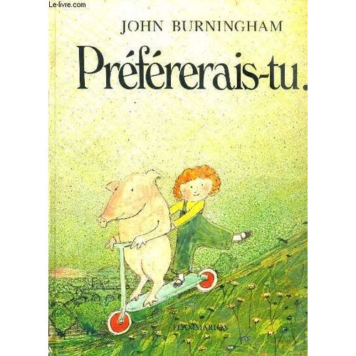 Preferais-Tu....   de john burningham  Format Reli 