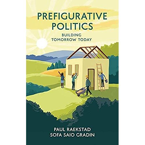 Prefigurative Politics    Format Reli 