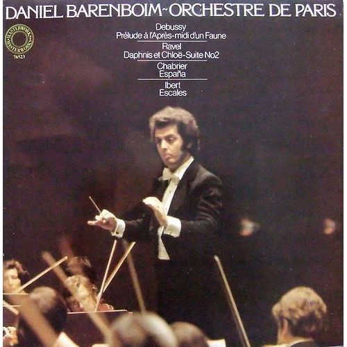 Prlude  L'aprs-Midi D'un Faune - Daphnis Et Chlo-Suite No2 - Espaa - Escales - Daniel Barenboim , Orchestre De Paris , Claude Debussy , Maurice Ravel , Emmanuel Chabrier , Jacque