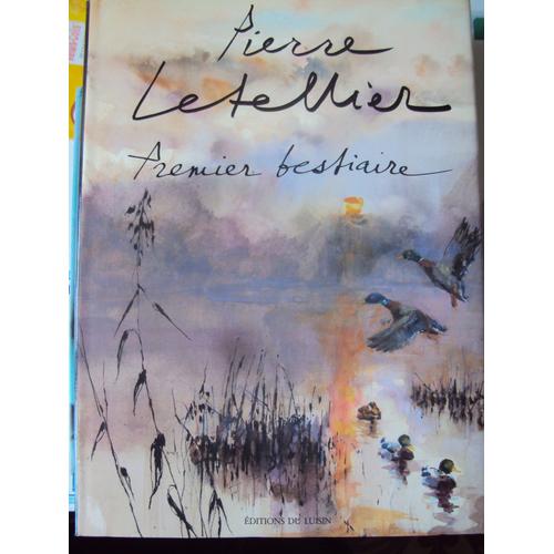 Premier Bestiaire De Pierre Letellier   de PIERRE LETELLIER  Format Beau livre 