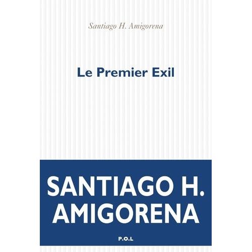 Le Premier Exil    Format Grand Format 