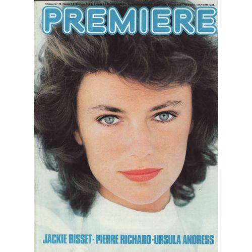 Premire / 08-1978 N19 : Jacqueline Bisset (6p) Isabelle Adjani (4p) Burt Lancaster (6p) Ann Turkel (2p) Pierre Richard (4p) Nick Nolte (4p) Odile Michel (2p) Anny Duperey (2p) Ursula Andress (5p)