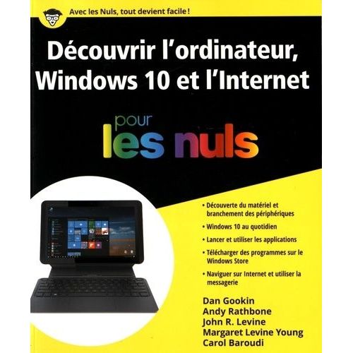 Premiers Pas Avec L'ordinateur, Windows 10 Et Internet Pour Les Nuls    Format Non Precis 