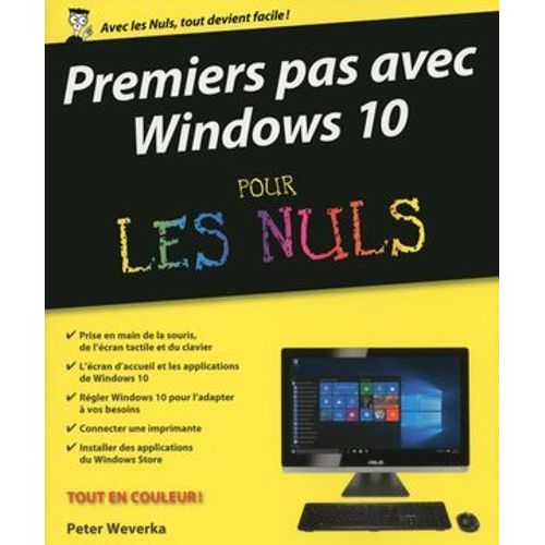 Premiers Pas Avec Windows 10 Pour Les Nuls  