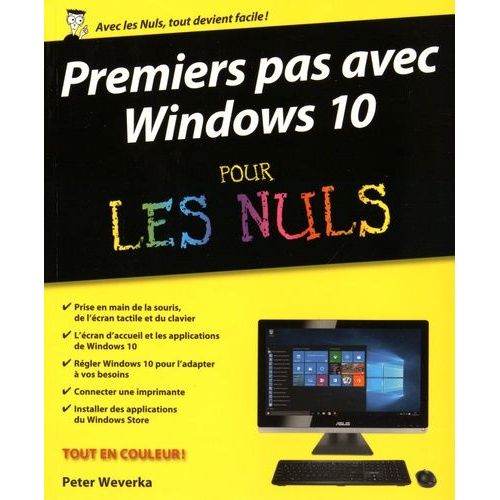 Premiers Pas Avec Windows 10 Pour Les Nuls    Format Broch 