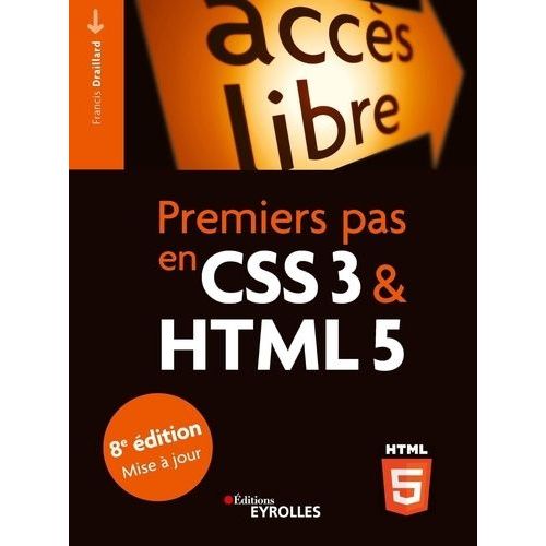 Premiers Pas En Css3 Et Html5    Format Poche 