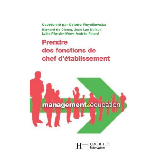 Prendre Des Fonctions De Chef D'tablissement  