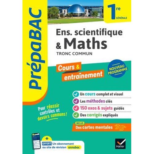 Prpabac - Maths & Enseignement Scientifique (Tronc Commun) 1re Gnrale  