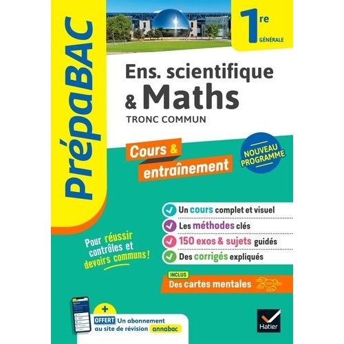 Enseignement Scientifique & Maths Tronc Commun 1re Gnrale    Format Grand Format 