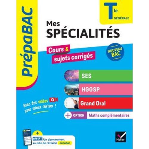 Prpabac - Mes Spcialits Ses, Hggsp, Grand Oral & Maths Complmentaires Tle - Bac 2025  
