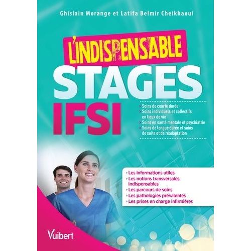 L'indispensable Stages Ifsi   de Morange Ghislain  Format Beau livre 