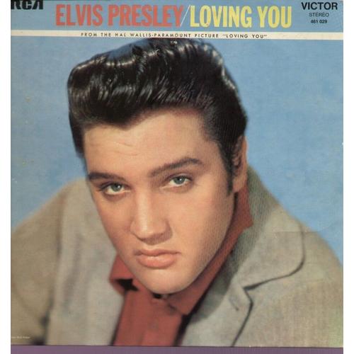 Loving You : Mean Woman Blues,  Teddy Bear, Got A Lot O'livin' To Do !, Lonesome Cowboy, Hot Dog, Party, Blueberry Hill, True Love, I Need You So ... - Elvis Presley