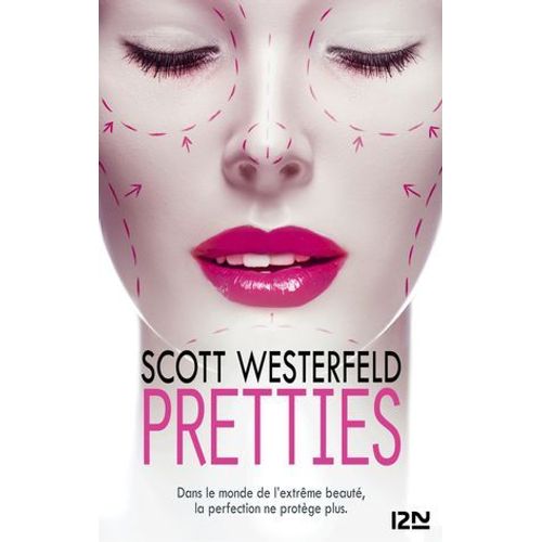 Uglies - Tome 2 Pretties  