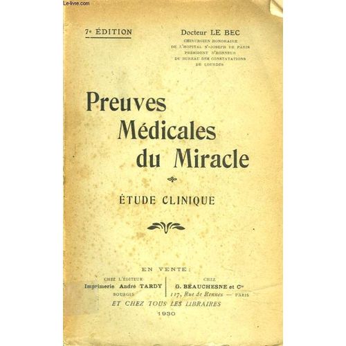 Preuves Medicales Du Miracle. de Docteur Le Bec