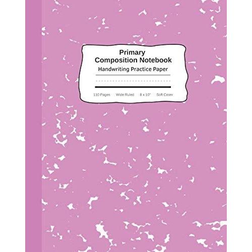 Primary Composition Notebook Handwriting Practice Paper: Marble Composition Book Wide Ruled Pink Cute| Improves Handwriting Kids | Visual Handwriting Visual Cues | Grades K-2 Kindergarten Early Creati   de EZ Visual Handwriting  Format Broch 