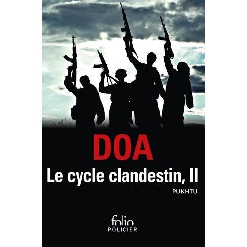 Le Cycle Clandestin - Tome 2 - Pukhtu    Format Poche 