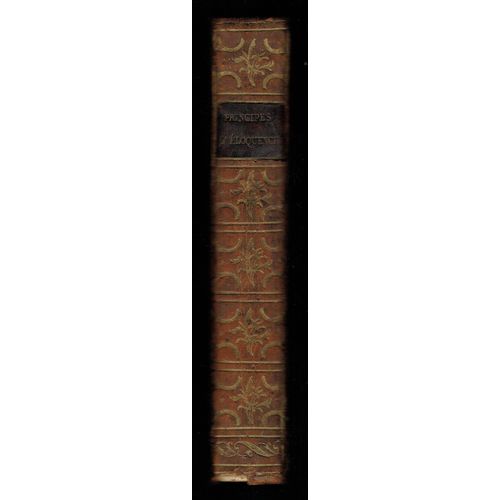 ?Principes D'eloquence De Marmontel, Extraits De Ses Elements De Litterature Mis En Ordre Et Augments De Plusieurs Articles Par M. Chapsal.? Paris 1809 Chez H.Nicolle   