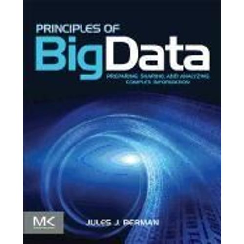 Berman, J: Principles Of Big Data   de Jules J. Berman  Format Broch 