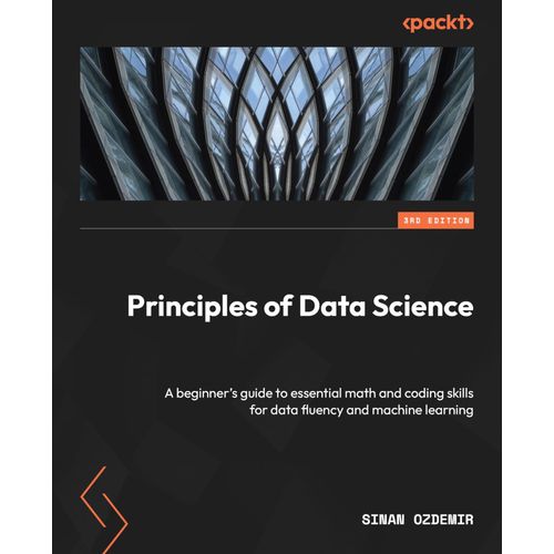Principles Of Data Science - Third Edition    Format Broch 