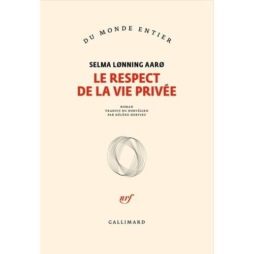 Le Respect De La Vie Prive    Format Non Precis 