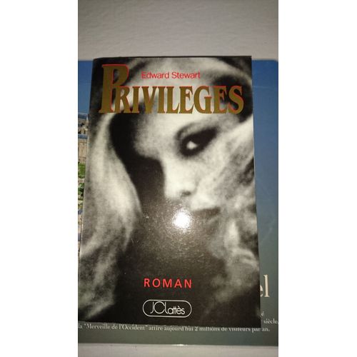 Privileges   de Edward Stewart  Format Broch 