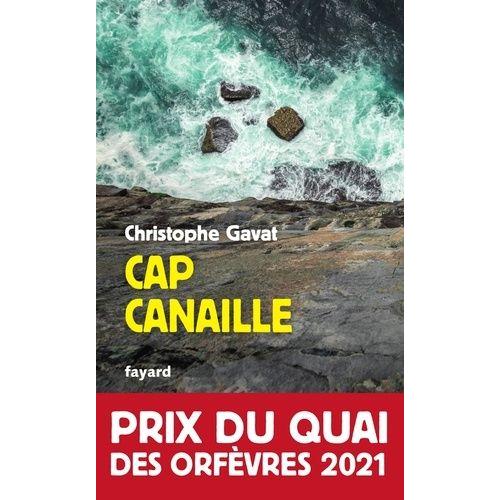 Cap Canaille   de Gavat Christophe  Format Poche 