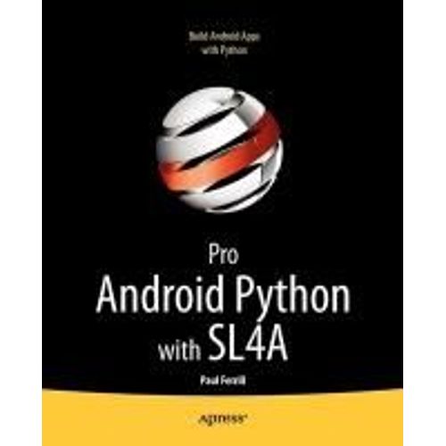 Pro Android Python With Sl4a    Format Broch 