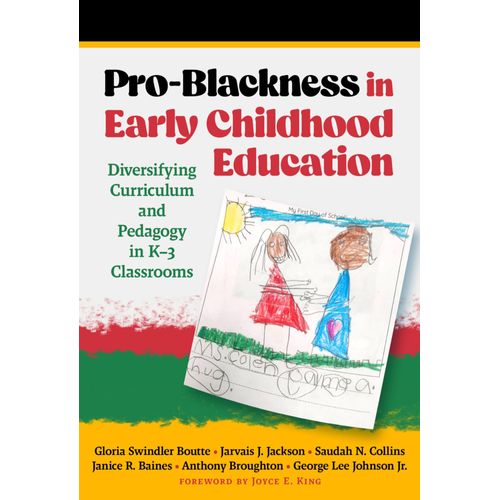 Pro-Blackness In Early Childhood Education    Format Reli 