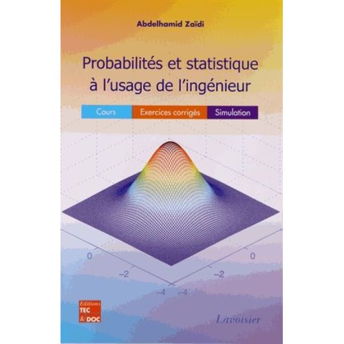 Probabilits Et Statistique  L'usage De L'ingnieur    Format Broch 