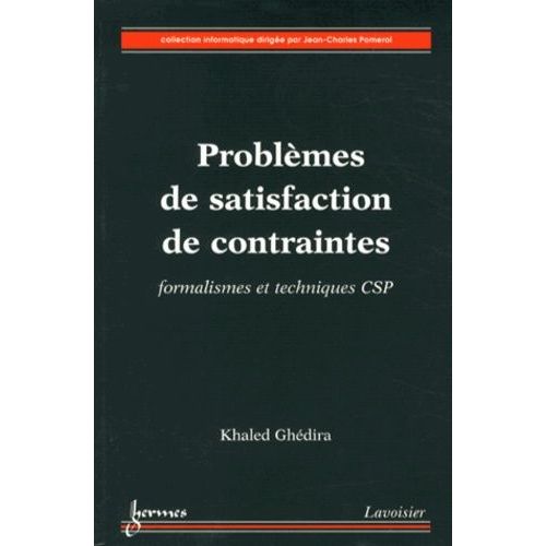 Problmes De Satisfaction De Contraintes - Formalismes Et Techniques Csp    Format Grand Format 