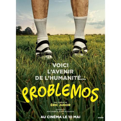 Problemos - Vritable Affiche De Cinma Plie - Format 120x160 Cm - De & Avec Eric Judor, Blanche Gardin, Youssef Hajdi, Clia Rosich, Michel Nabokov, Dorothe Pousso, Claire Chust - 2017