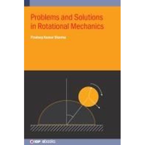 Problems And Solutions In Rotational Mechanics    Format Reli 