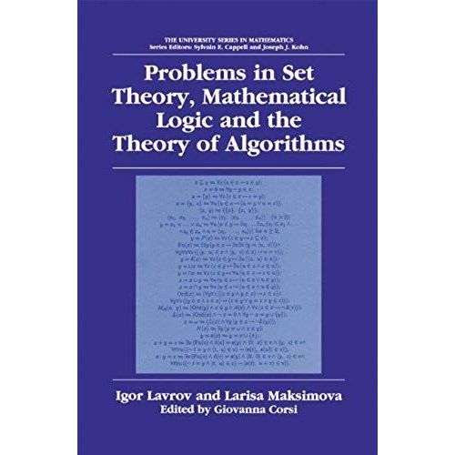 Problems In Set Theory, Mathematical Logic And The Theory Of Algorithms    Format Broch 