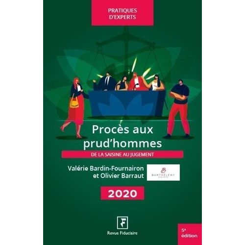 Procs Aux Prud'hommes - De La Saisine Au Jugement   de Bardin-Fournairon Valrie  Format Beau livre 