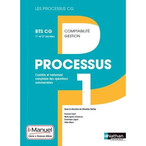 Processus 1 Bts Cg 1ere Annee Livre + Licence Eleve 2015   de Darlay Christine  Format Broch 