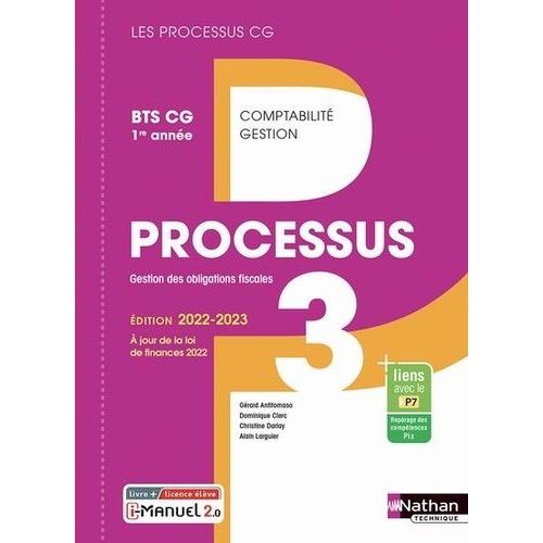 Processus 3 Gestion Des Obligations Fiscales Bts Cg 1re Anne Les Processus Cg - Livre De L'lve + Licence En Ligne   de Antitomaso Grard  Format Beau livre 