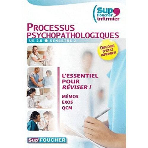 Processus Psychopathologiques Ue 2.6 Semestre 2   de Birouste Jacques  Format Broch 