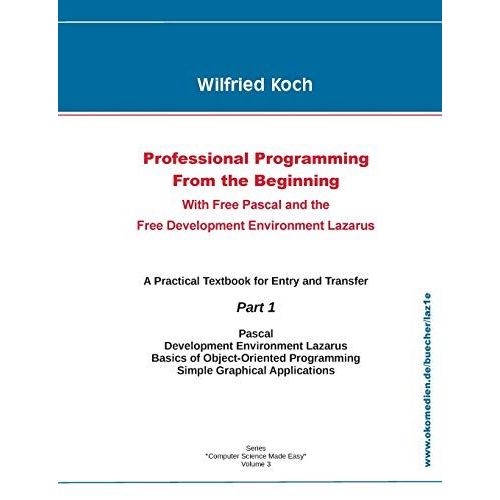 Professional Programming From The Beginning    Format Broch 