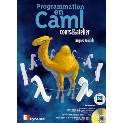 Programmation En Caml - Cours Et Atelier, Abstraction Concrete, Avec Cd Rom   de Rouable Jacques  Format Broch 
