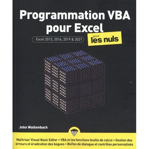 Programmation Vba Pour Excel Pour Les Nuls - Excel 2013, 2016, 2019 & 2021   de Walkenbach John  Format Beau livre 
