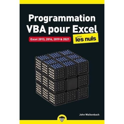 Programmation Vba Pour Excel Pour Les Nuls - Excel 2013, 2016, 2019 & 2021    Format Poche 