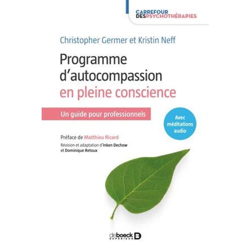 Programme D'autocompassion En Pleine Conscience  