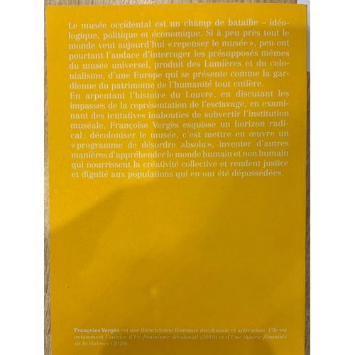 Programme De Dsordre Absolu - Dcoloniser Le Muse    Format Beau livre 