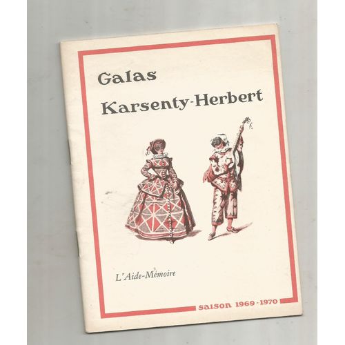 Programme Galas Karsenty-Herbert L'aide-Mmoire Avec Nicole Courcel Et Michel Auclair   de jean-claude carriere  Format Broch 