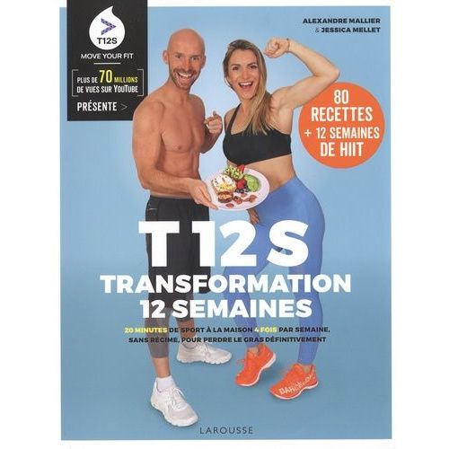 T 12 S - Transformation 12 Semaines    Format Grand Format 
