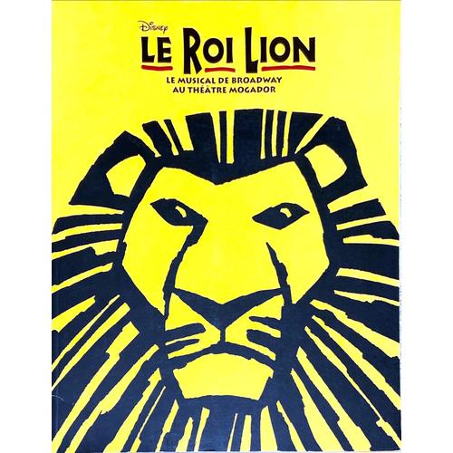 Programme Tour Book Officiel Disney Le Roi Lion Comdie Musicale Au Thatre Mogador