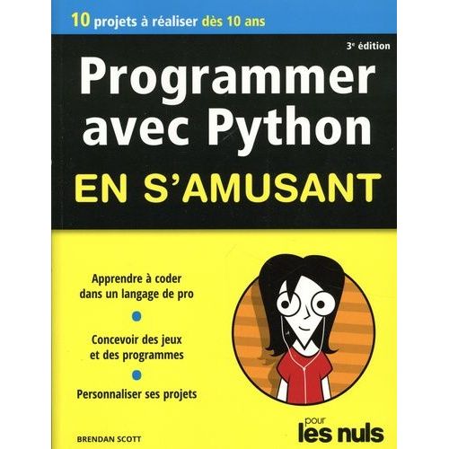 Programmer Avec Python En S'amusant Pour Les Nuls    Format Beau livre 