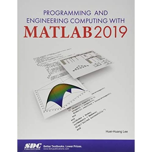 Programming And Engineering Computing With Matlab 2019    Format Broch 