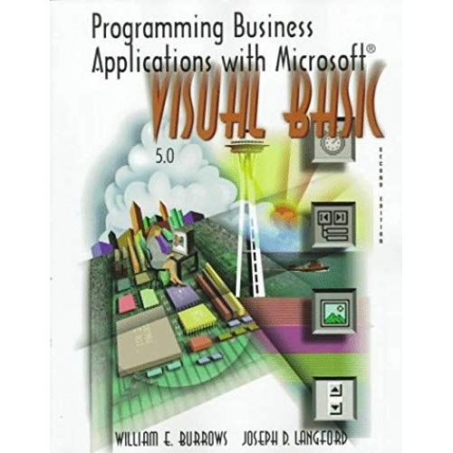 Programming Business Applications With Microsoft Visual Basic: Version 5.0   de Joseph D. Langford  Format Broch 