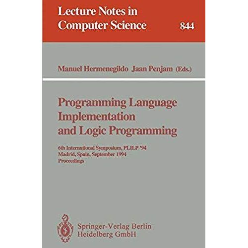 Programming Language Implementation And Logic Programming   de Manuel Hermenegildo  Format Broch 